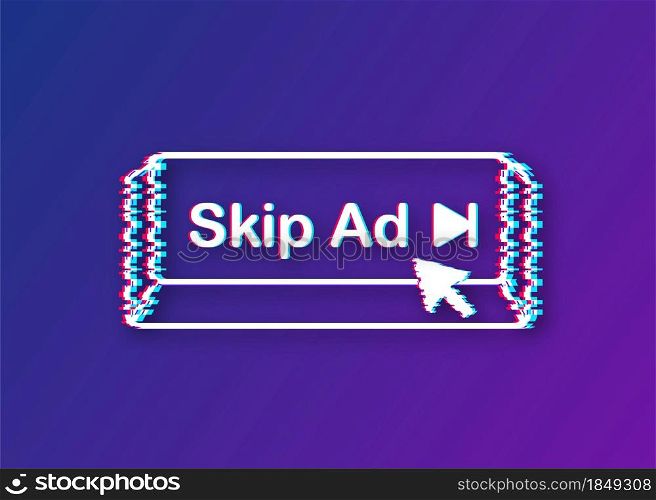 Skip advertisement web icon isolated on the white background. Glitch icon. Stock vector illustration. Skip advertisement web icon isolated on the white background. Glitch icon. Stock vector illustration.