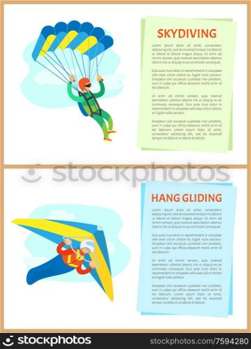 Skydiving and hang gliding vector, people leading active lifestyle, parachutist with equipment dangerous hobby of men. Posters with text sample set. Skydiving and Hang Gliding Extreme Sports Set