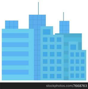 Skyscraper in blue color, exterior of high building with windows. Cityscape view, business construction, element of city, modern architecture, town vector. Business Construction, High Building, City Vector