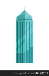 Skyscraper vector illustration in flat style. Building picture for estate, architectural concepts, web pages, app icons, infographics, logotype design. Isolated on white background. . Skyscraper Vector Illustration In Flat Design.. Skyscraper Vector Illustration In Flat Design.