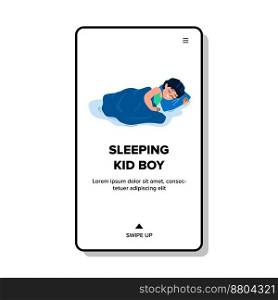 sleeping kid boy vector. child childhood, sleep, bed baby, night bedroom, dream sleeping kid boy web flat cartoon illustration. sleeping kid boy vector