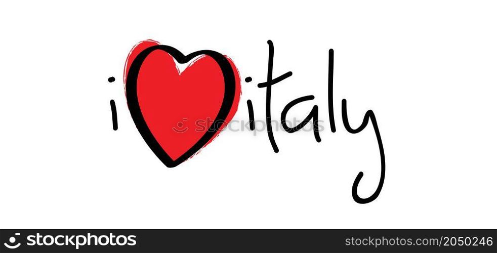 Slogan i love italy with with the Colors of italy flag. Italian slogans. Love, heart romance icons. Funny vector best quotes signs for banner or card. Happy motivation and inspiration message concept. Love romantic travel, vacation holiday quote.