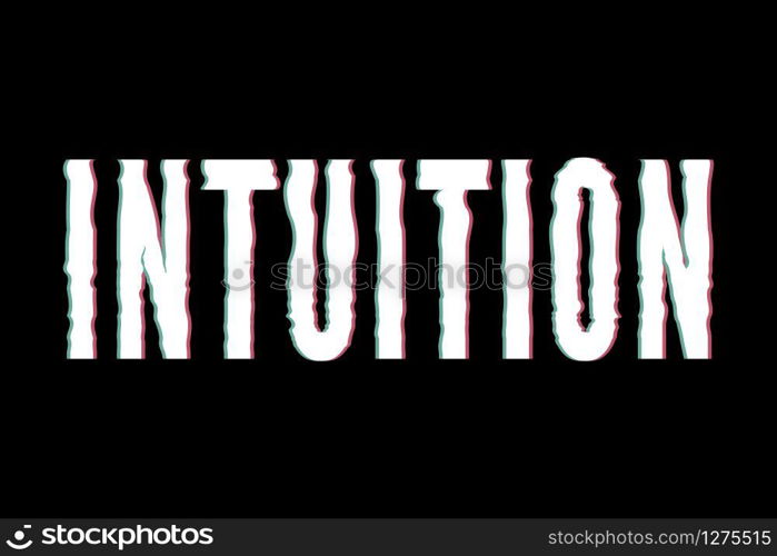 slogan Intuition phrase graphic vector Print Fashion lettering. slogan Intuition phrase graphic vector Print Fashion lettering calligraphy