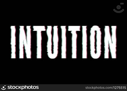 slogan Intuition phrase graphic vector Print Fashion lettering. slogan Intuition phrase graphic vector Print Fashion lettering calligraphy