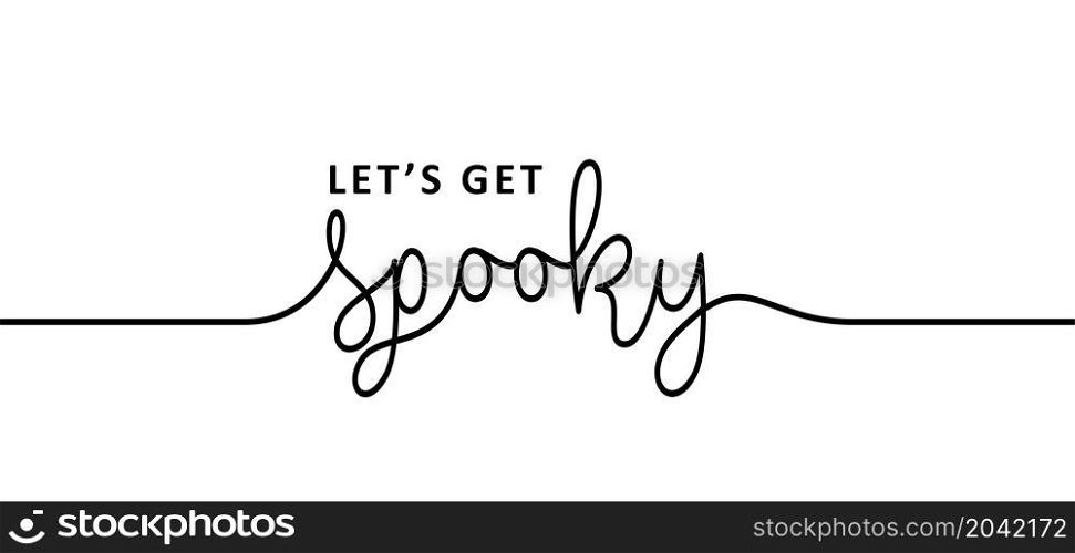 Slogan let's get spooky. Ghost for happy halloween party. Flat vectorg ghosts sign. Funny cartoon spook Horror seamless pattern. Zombie, spook 31 october fest.