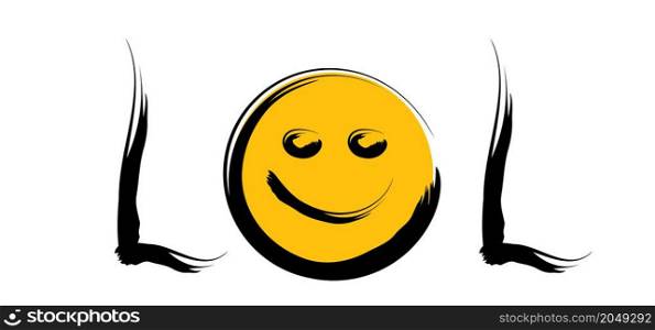 Slogan lol. Vector cartoon laughing sign. Motivation, inspiration with happy smile. Hand drawn word for possitive emotions quotes for banner or wallpaper. Relaxing and chill.