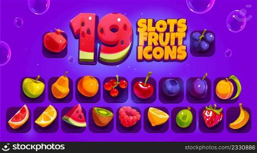 Slots fruit and berries icons, strawberry, plum, peach, orange, apple and watermelon. Vector cartoon set of game food symbols, raspberry, banana, grapefruit, currant and cherry. Slots game fruit and berries icons