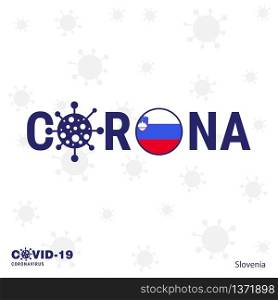 Slovenia Coronavirus Typography. COVID-19 country banner. Stay home, Stay Healthy. Take care of your own health