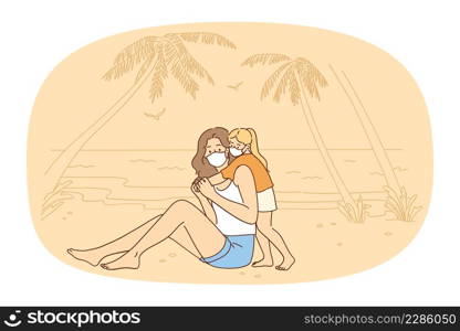 Small girl child hug young mom wear facemasks relax together on beach. Mother and little daughter in facial masks on summer vacation. Traveling during covid-19 pandemics. Vector illustration. . Mother and daughter in facemasks on beach