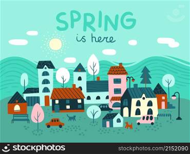 Small houses city. Little huge town. Spring season mood downtown banner. Cute color buildings and cars. Trees and pets. Urban landscape green background. Beautiful village. Vector springtime poster. Small houses city. Little huge town. Spring season mood downtown banner. Cute buildings and cars. Trees and pets. Urban landscape background. Beautiful village. Vector springtime poster
