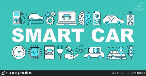 Smart car word concepts banner. Artificial intelligence auto. Autonomous automobile. Self driving car. Isolated lettering typography idea with linear icons. Vector outline illustration. Smart car word concepts banner
