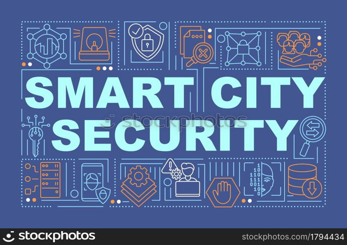 Smart city cyber safety word concepts banner. Urban security. Infographics with linear icons on blue background. Isolated creative typography. Vector outline color illustration with text. Smart city cyber safety word concepts banner