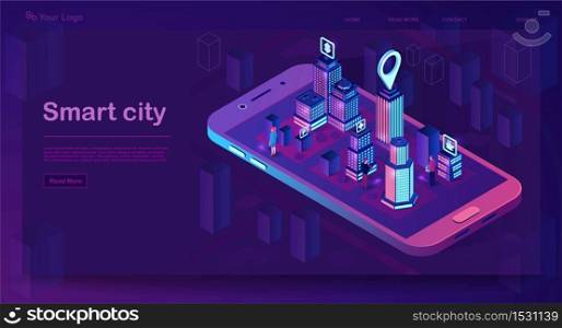 Smart city isometric architecture concept. Web banner with neon buildings. Futuristic 3d city smartphone app map. Intelligent buildings with signs. Internet of things. Isolated vector illustration. Smart city isometric architecture concept