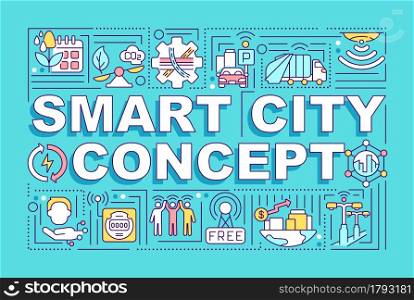 Smart city word concepts banner. Intelligent city control system. Infographics with linear icons on blue background. Isolated creative typography. Vector outline color illustration with text. Smart city word concepts banner