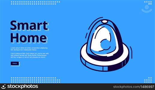Smart home banner. Internet of things technology concept. Vector landing page of house control system with isometric icon of alarm flasher, security monitoring. Landing page of smart home with flasher icon
