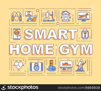Smart home gym word concepts banner. Special devices for body training. Infographics with linear icons on yellow background. Isolated typography. Vector outline RGB color illustration. Smart home gym word concepts banner