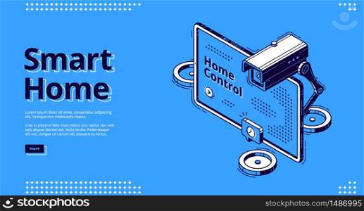 Smart home, internet of things isometric web banner. Computer display with interface and camera, smart house equipment and services for home control, vector illustration, line art landing page. Internet of things isometric web banner, iot.