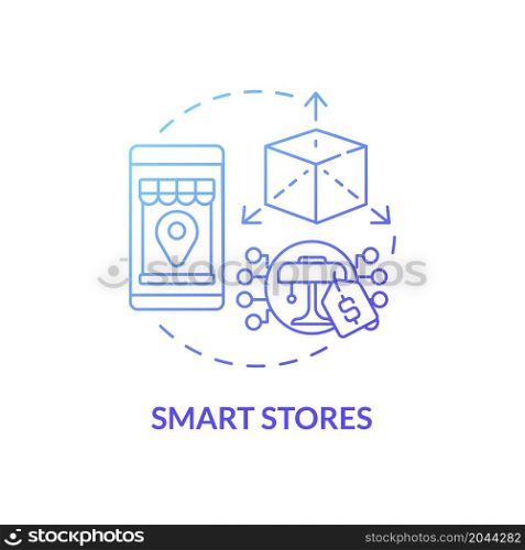 Smart stores blue gradient concept icon. Modern technology of customer service. Online shopping organization abstract idea thin line illustration. Vector isolated outline color drawing. Smart stores blue gradient concept icon