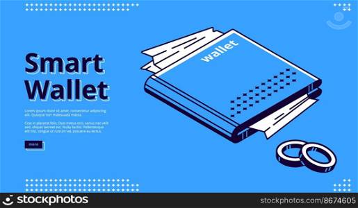 Smart wallet isometric landing page. Purse with paper document on blue background. Payment application, secure money online transaction, nfc technology 3d vector illustration, line art web banner. Smart wallet isometric landing page web banner