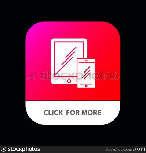 Smartphone, Business, Mobile, Tablet, Phone Mobile App Button. Android and IOS Glyph Version