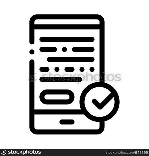 Smartphone Display And Approved Mark Vector Icon Thin Line. Approved Sign On Document File, Protection Shield And Opened Carton Box Concept Linear Pictogram. Monochrome Contour Illustration. Smartphone Display And Approved Mark Vector Icon