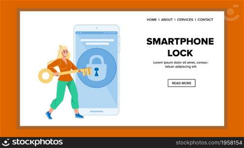 Smartphone Lock Woman Try Unlock With Key Vector. Smartphone Lock Security System For Protect User Digital Information. Character Device Protective Technology Web Flat Cartoon Illustration. Smartphone Lock Woman Try Unlock With Key Vector