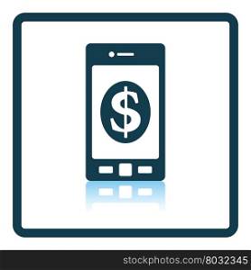 Smartphone with dollar sign icon. Shadow reflection design. Vector illustration.