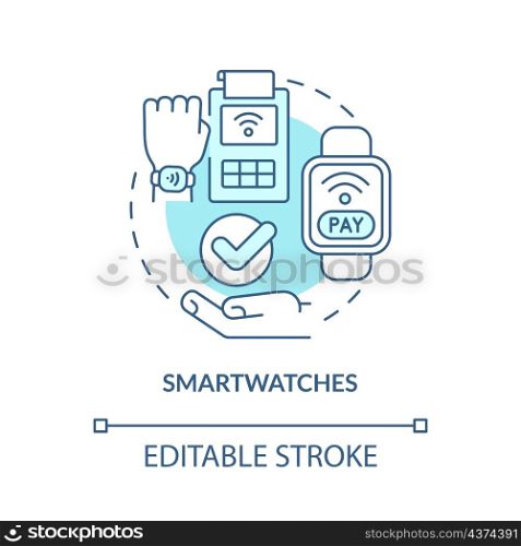 Smartwatch turquoise concept icon. Contactless solution. Touchless system abstract idea thin line illustration. Isolated outline drawing. Editable stroke. Roboto-Medium, Myriad Pro-Bold fonts used. Smartwatch turquoise concept icon