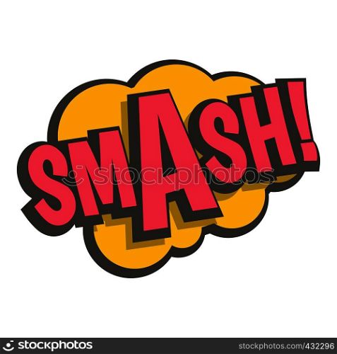 Smash, comic text sound effect icon flat isolated on white background vector illustration. Smash, comic text sound effect icon isolated