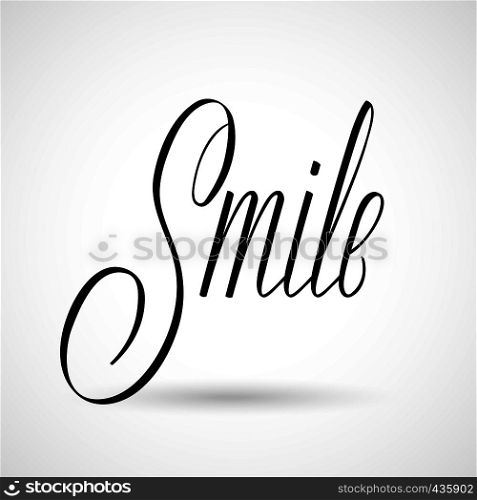 Smile vector inscription. Hand drawn calligraphy phrase. Happy inspirational word. Illustration of phrase smile word typography. Smile vector inscription. Hand drawn calligraphy phrase. Happy inspirational word
