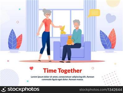 Smiling Grandparents Petting Cat, Dog Rest at Home. Senior Married Man and Woman Family Spending Time Together. Living Room Interior. Flat Motivation Poster. Vector Cartoon illustration. Grandparents Petting Cat, Dog Rest at Home Poster