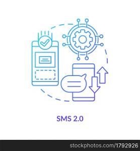 SMS 2.0 blue gradient concept icon. Smartphone texting. Mailing through social media. Messaging software abstract idea thin line illustration. Vector isolated outline color drawing. SMS 2.0 blue gradient concept icon