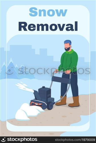 Snow removal poster flat vector template. Cleaner for residential area. Brochure, booklet one page concept design with cartoon characters. Snow clearing service flyer, leaflet with copy space. Snow removal poster flat vector template