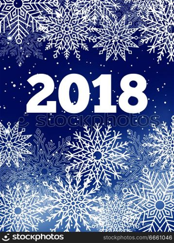 Snowflakes and snow 2018 banner, lots of frozen ice crystals both big and small, lettering and year number vector illustration isolated on blue. Snowflakes and Snow 2018, Vector Illustration