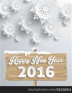 Snowflakes background for winter and new year, christmas theme. Snow, christmas, snowflake background, snowflake winter. 3D paper snowflakes. Happy New Year 2016 on wooden sign board. Silver snowflake