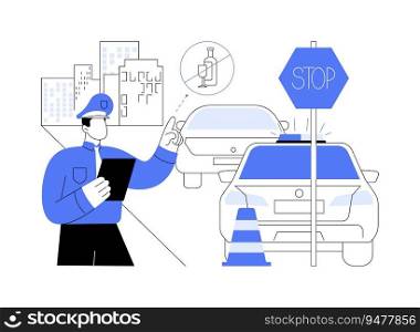 Sobriety checkpoint abstract concept vector illustration. Enforcement officers stop vehicles, preventative medicine, reducing motor vehicle crash deaths, sobriety checkpoint abstract metaphor.. Sobriety checkpoint abstract concept vector illustration.