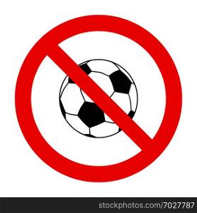 Soccer ball and prohibition sign