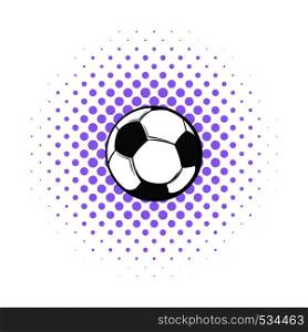 Soccer ball icon in comics style on a white background. Soccer ball icon, comics style