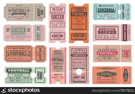 Soccer or football admit one ticket vector templates, sport championship match design. Soccer game league competition invite cards, access or pass coupons with balls, play field and goal gate. Soccer or football admit one ticket templates