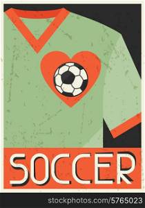 Soccer. Retro poster in flat design style.