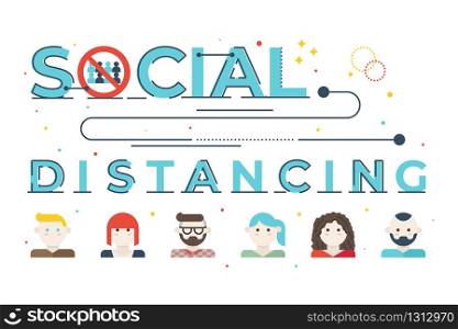 Social distancing word lettering illustration with icons for web banner, flyer, landing page, presentation, book cover, article, etc.