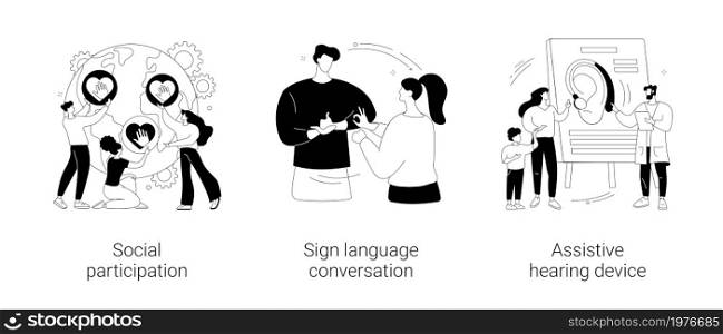 Social engagement abstract concept vector illustration set. Social participation, sign language conversation, assistive hearing device, hand alphabet, deaf people, gesture language abstract metaphor.. Social engagement abstract concept vector illustrations.