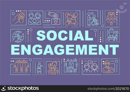 Social engagement purple word concepts banner. Community expectation. Infographics with linear icons on blue background. Isolated creative typography. Vector outline color illustration with text. Social engagement word concepts banner