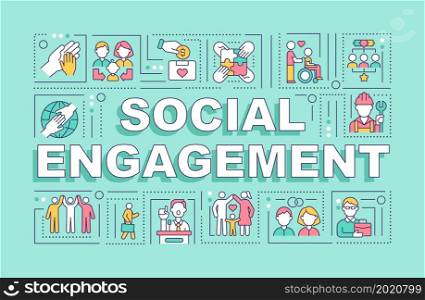 Social engagement word concepts banner. Participation in community. Infographics with linear icons on blue background. Isolated creative typography. Vector outline color illustration with text. Social engagement word concepts banner