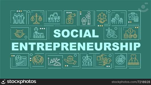 Social entrepreneurship features word concepts banner. Social business. Infographics with linear icons on green background. Isolated creative typography. Vector outline color illustration with text. Social entrepreneurship features word concepts banner