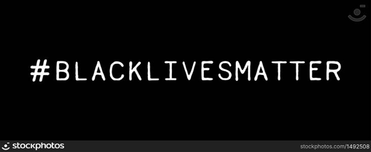 Social Media #Black Lives Matter Hashtag on Black Background