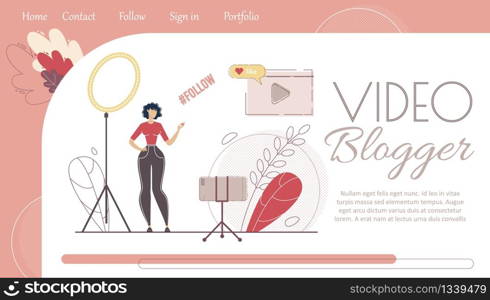 Social Media Content Author, Live Streamer, Woman Video Blogger Personal Site Landing Page, Web Banner Template. Lady Recording, Streaming Live Video with Smartphone Trendy Flat Vector Illustration