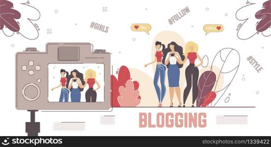 Social Media Content Creator, Live Streamer, Video Blogger Concept. Blogging People, Women Recording Vlog on Camera, Watching Video in Internet, Sharing Content Online Trendy Flat Vector Illustration