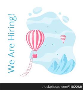 Social media hot air balloon hiring illustration. Web page vector concept with vacancy announce, red hot air balloon with ladder at blue mountain landscape and hiring message for social media banner. Social media hot air balloon hiring illustration