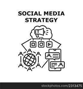 Social Media Strategy Vector Icon Concept. Worldwide Online Communication And Connection, Internet Advertising And Promotion Social Media Strategy. Ads Management Black Illustration. Social Media Strategy Vector Black Illustration